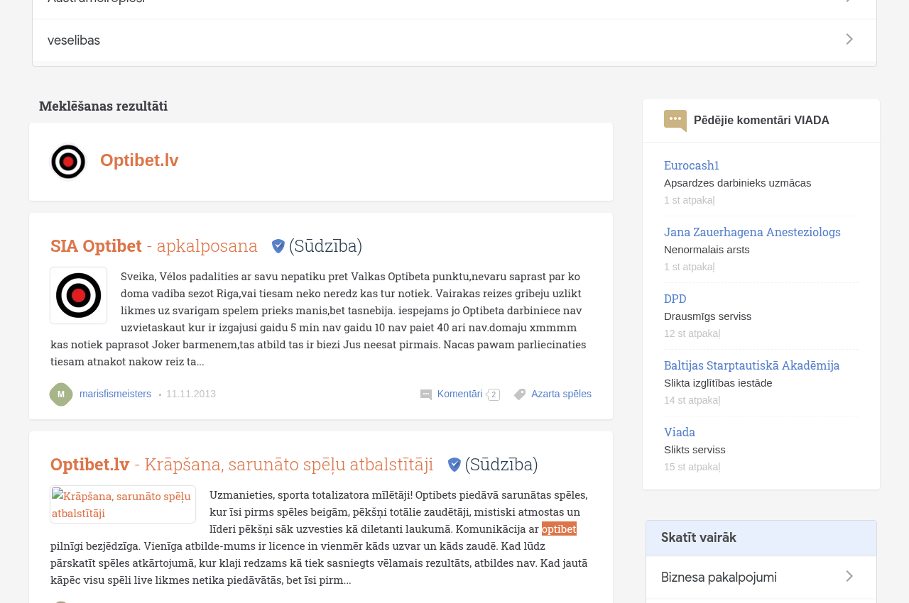 Lietotāju sūdzību meklēšanas konteksta tvērums par Optibet